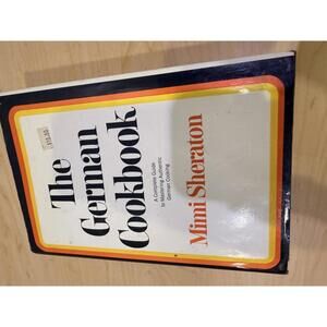 The German Cookbook by Mimi Sheraton